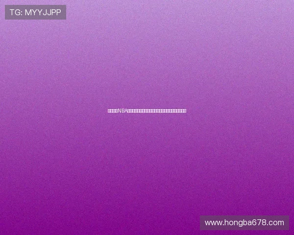 腾讯体育NBA录像回放高清全集热血精彩对决赛事随时重温不容错过